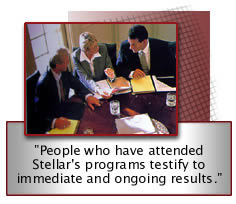 &ldquo;People who have attended Stellar's programs testify to immediate and ongoing results.&rdquo;